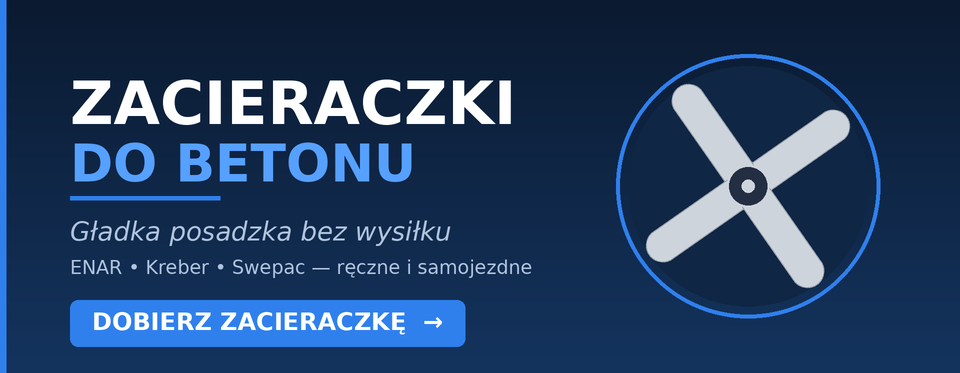 Zacieraczki do betonu